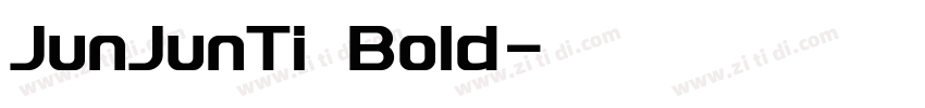 JunJunTi Bold字体转换